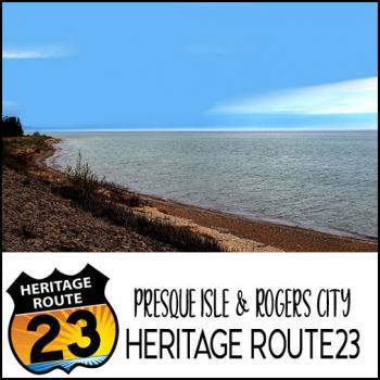 Presque Isle & Rogers City Heritage Route 23