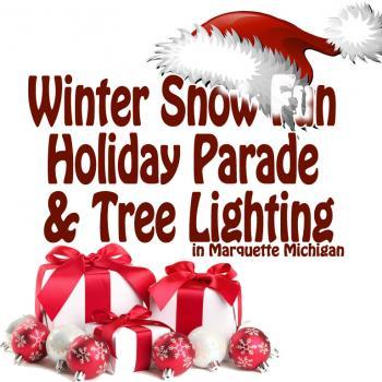 Winter Snow Fun Holiday Parade & Tree Lighting