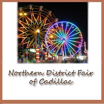Northern District Fair - Cadillac