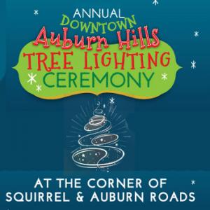 Auburn Hills Annual Tree Lighting Ceremony Auburn Hills Michigan